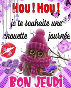 Gif animé Bon jeudi chouette journée